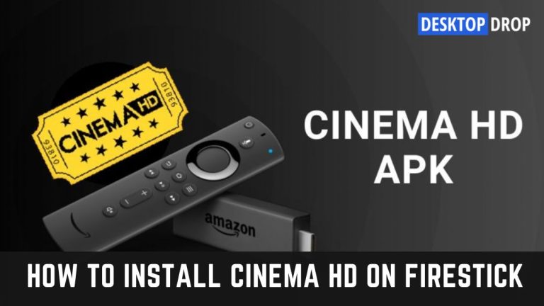 How To Download Cinema HD on Firestick Easily [Jan 2023]